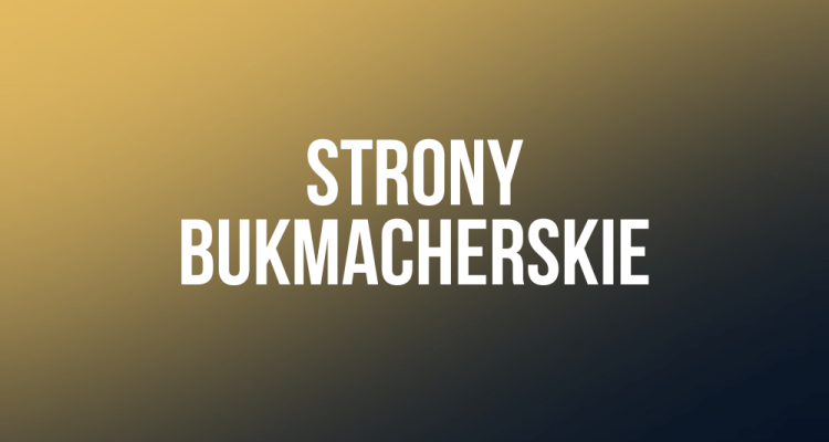 Strony Bukmacherskie